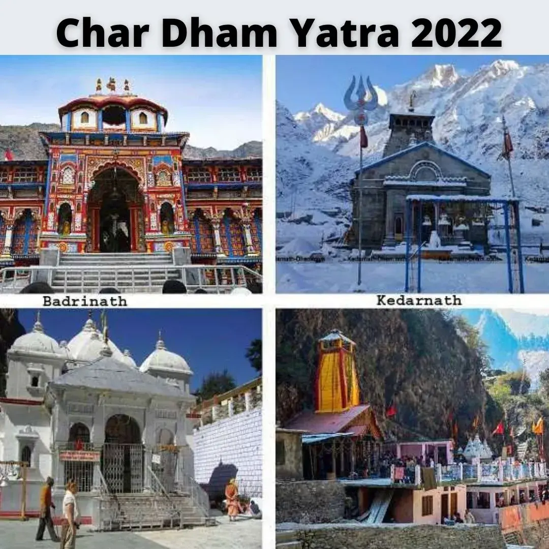 Char Dham Yatra 2022 : यमुनोत्री, गंगोत्री, केदारनाथ और बद्रीनाथ . | चार धाम यात्रा |