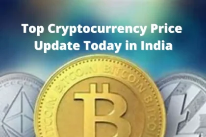 Top Cryptocurrency Price Update Today in India :आज अधिकतर कॉइन में गिरावट का माहौल रहा।