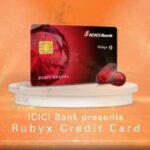 ICICI Bank Rubyx Credit Cards : लग्जरी कैटेगरी का क्रेडिट कार्ड लॉन्च किया गया है जाने अधिक ?