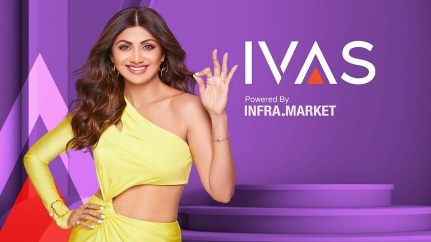 सुपरस्टार शिल्पा शेट्टी (Shilpa Shetty) कुंद्रा Infra .Market ने IVAS ब्रांड का ब्रांड एंबेसडर घोषित किया।