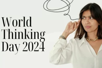 World Thinking Day 2024 : आप क्या चिंतन करेंगे ?