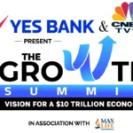 CNBC-TV18 और YES BANK ने 10 ट्रिलियन डॉलर की अर्थव्यवस्था के सपने को हकीकत में बदलने के लिए सहयोग किया।